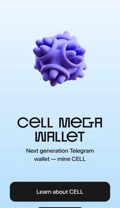 Picture CELL Wallet – Next generation Telegram wallet – mine CELL… 7 | TON app