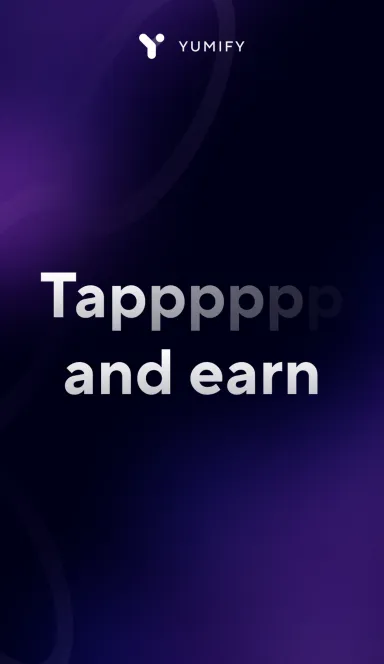 Picture Yumify – Yumify is a p2e clicker / advertising platform i… 3 | TON app